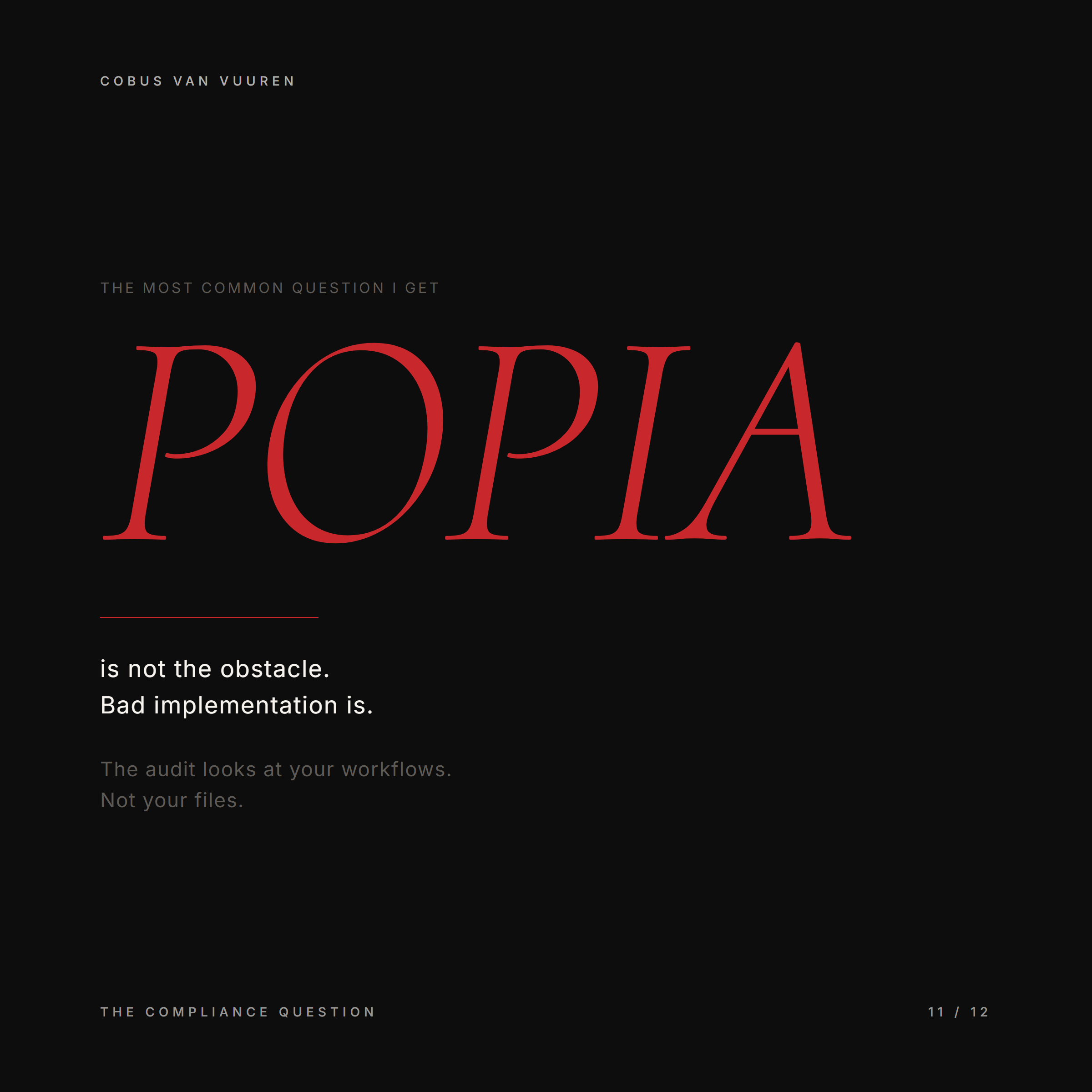 POPIA is not the obstacle to AI adoption. Bad implementation is — the audit looks at your workflows, not your files